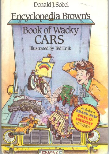 Beispielbild fr Encyclopedia Brown's Book of Wacky Cars (Encyclopedia Brown Books) zum Verkauf von Wonder Book