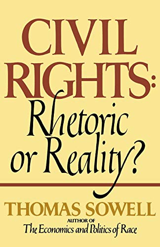 Beispielbild fr Civil Rights : Rhetoric or Reality zum Verkauf von Better World Books