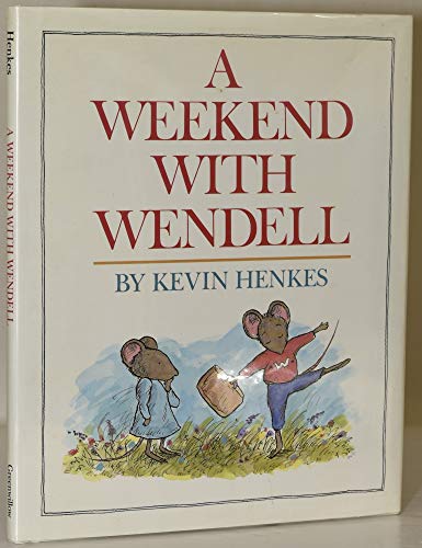 Imagen de archivo de A Weekend with Wendell a la venta por Your Online Bookstore