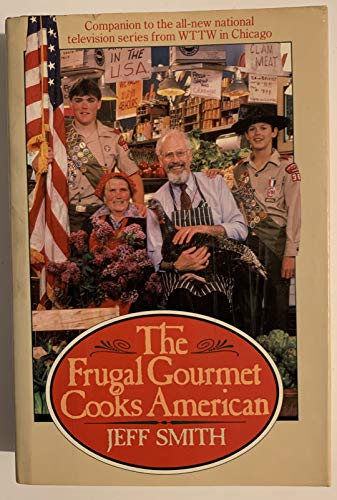 Beispielbild fr The Frugal Gourmet Cooks American zum Verkauf von Gulf Coast Books