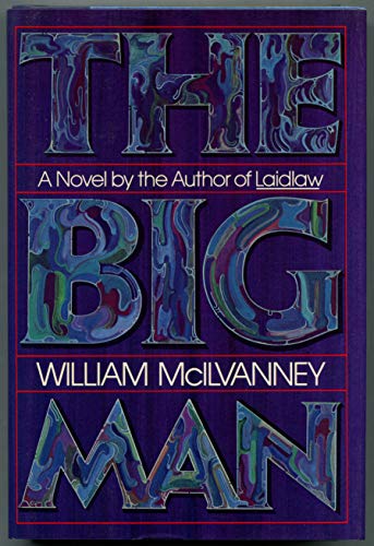 The Big Man (9780688064051) by McIlvanney, William