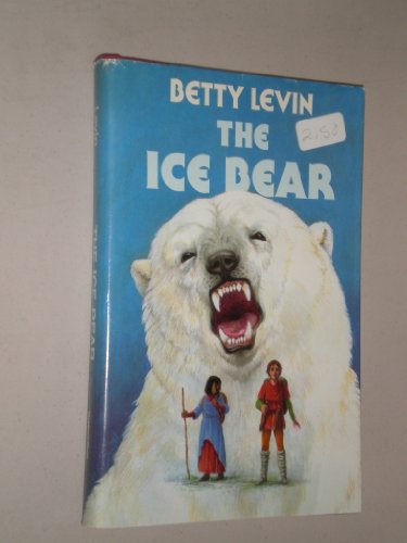 Stock image for The Ice Bear for sale by Wonder Book