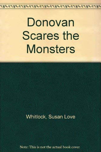 Imagen de archivo de Donovan Scares the Monsters a la venta por Irish Booksellers
