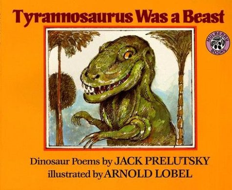 9780688064433: Tyrannosaurus Was a Beast