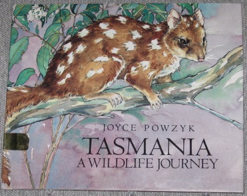 Stock image for Tasmania: A Wildlife Journey for sale by Thomas F. Pesce'