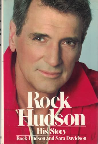 9780688064723: Rock Hudson: His Story