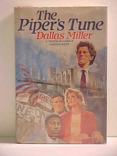 The Piper's Tune (9780688064761) by Miller, Dallas