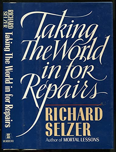 Stock image for Taking the World in for Repairs for sale by ThriftBooks-Atlanta