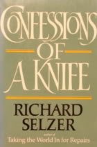 Beispielbild fr Confessions of a Knife zum Verkauf von Wonder Book