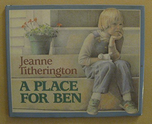 Imagen de archivo de A Place for Ben a la venta por Better World Books