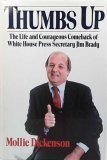 Beispielbild fr Thumbs Up : The Jim Brady Story zum Verkauf von Top Notch Books