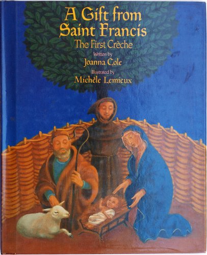 Stock image for A Gift from Saint Francis: The First Creche for sale by Books of the Smoky Mountains