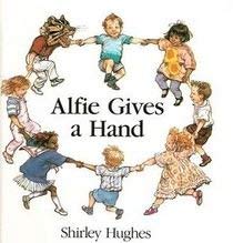 Stock image for Alfie Gives a Hand for sale by ThriftBooks-Dallas