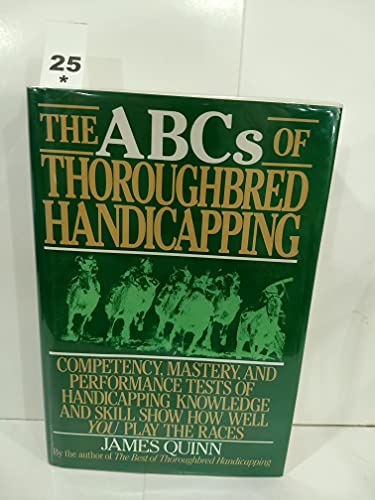 Beispielbild fr ABCs of Thoroughbred Handicapping zum Verkauf von Wonder Book