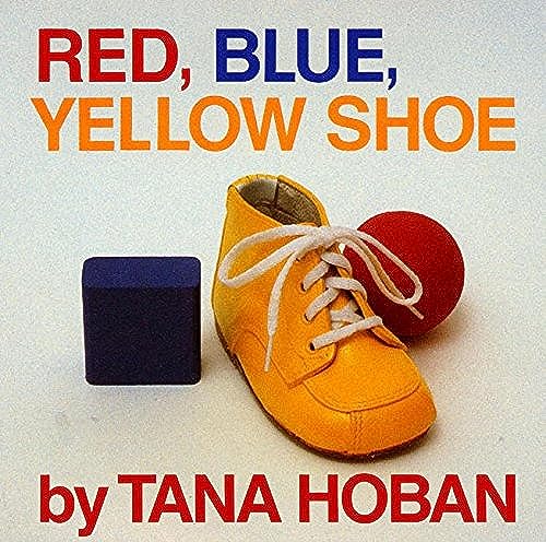 Stock image for Red, Blue, Yellow Shoe for sale by SecondSale