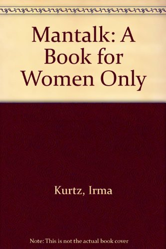 9780688065911: Mantalk: A Book for Women Only