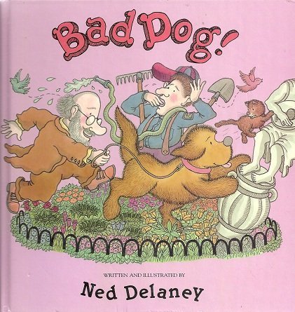 Stock image for Bad Dog! for sale by Library House Internet Sales