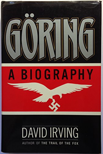 Goring: A Biography.