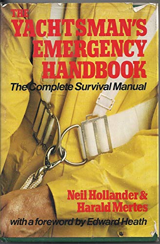 9780688066109: The Yachtsman's Emergency Handbook: The Complete Survival Manual (Hearst Marine Book)