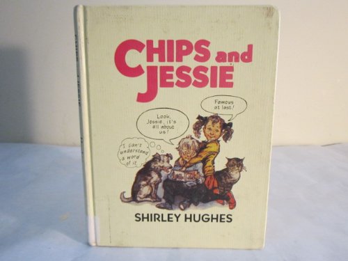 9780688066314: Chips and Jessie