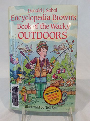 Stock image for Encyclopedia Brown's Book of the Wacky Outdoors for sale by Better World Books