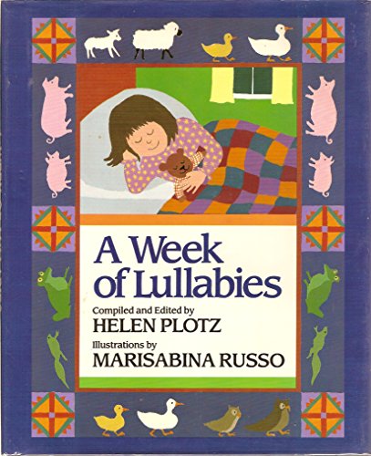 9780688066529: A Week of lullabies