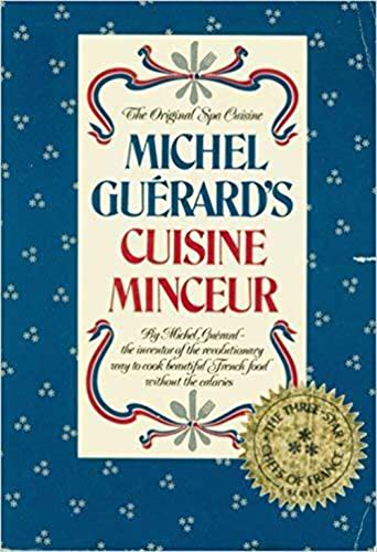 Beispielbild fr Michel Guerard's Cuisine Minceur zum Verkauf von ThriftBooks-Dallas