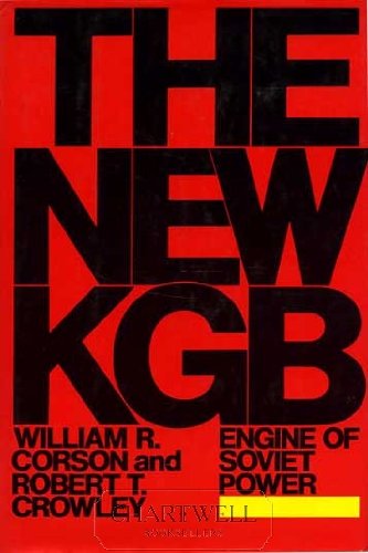 Beispielbild fr The New KGB: Engine of Soviet Power zum Verkauf von Wonder Book