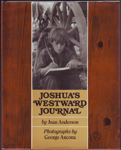 Stock image for Joshua's Westward Journal for sale by Wonder Book