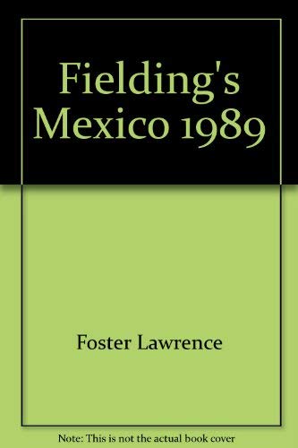 Stock image for Fielding's Mexico 1989 for sale by HPB-Red