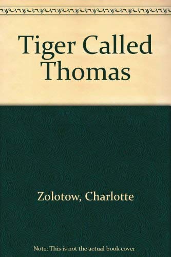 9780688066970: Tiger Called Thomas