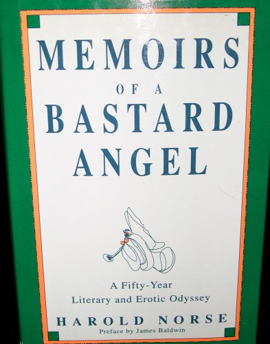 Beispielbild fr Memoirs of a Bastard Angel zum Verkauf von Wonder Book