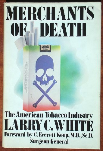 Stock image for Merchants of Death: The American Tobacco Industry for sale by Wonder Book