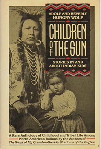 9780688067823: Children of the Sun: Stories by and About Indian Kids