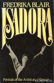 9780688068202: Isadora: Portrait of the Artist as a Woman