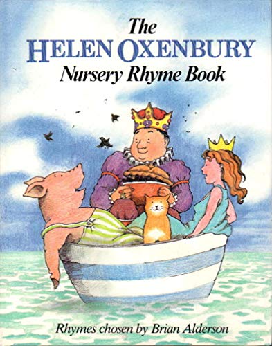 Stock image for The Helen Oxenbury Nursery Rhyme Book. for sale by Black Cat Hill Books