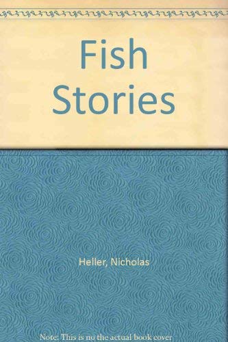 9780688069322: Fish Stories