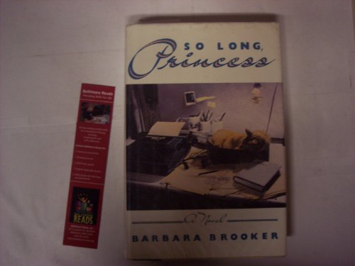 Imagen de archivo de So Long Princess a la venta por Books From California