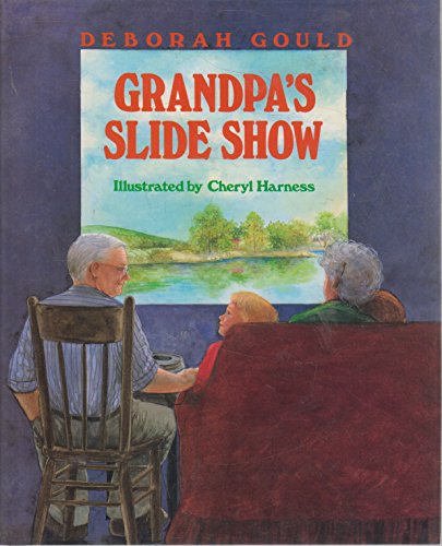 Stock image for Grandpa's Slide Show for sale by ThriftBooks-Dallas