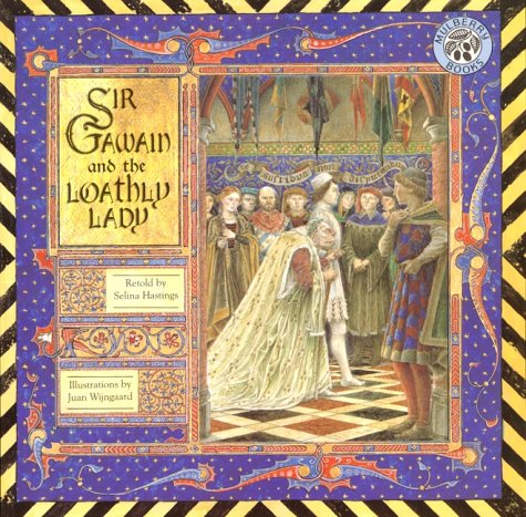 9780688070465: Sir Gawain and the Loathly Lady