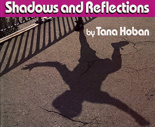 Imagen de archivo de Shadows and Reflections a la venta por SecondSale