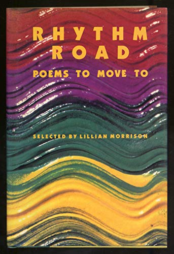 9780688070984: Rhythm Road: Poems to Move to