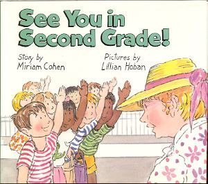 Beispielbild fr See You in Second Grade! zum Verkauf von Better World Books