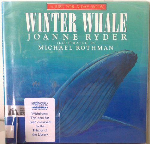 Stock image for Winter Whale; A Just For a Day Book for sale by Alf Books