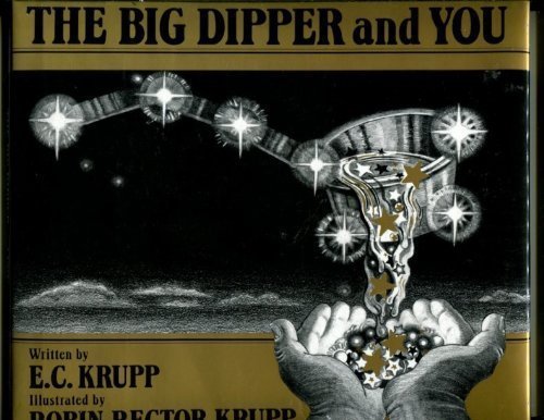9780688071912: The Big Dipper and You