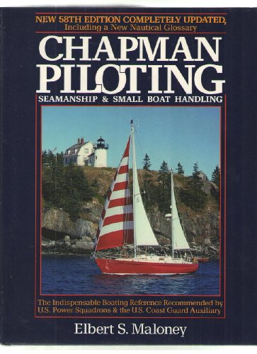 9780688072469: Chapman Piloting: Seamship & Small Boat Handling