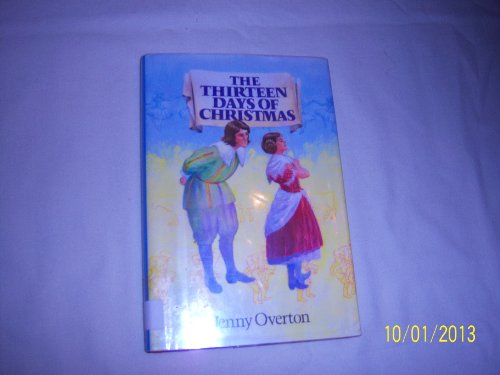 9780688073213: The Thirteen Days of Christmas