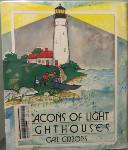 Imagen de archivo de Beacons of Light: Lighthouses a la venta por ThriftBooks-Atlanta