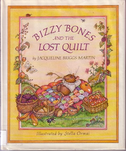 Beispielbild fr Bizzy Bones and the Lost Quilt zum Verkauf von ThriftBooks-Atlanta