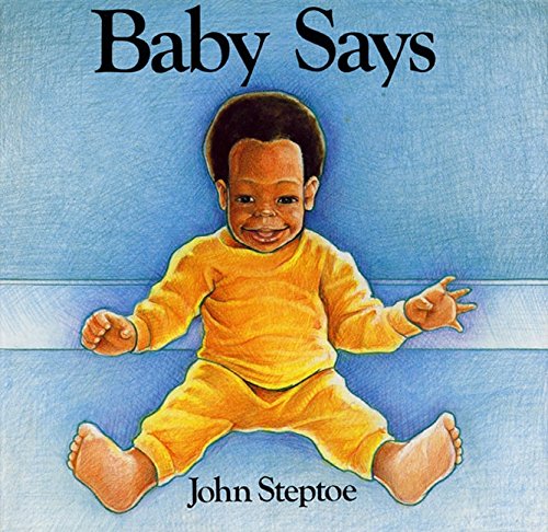 Baby Says (9780688074241) by Steptoe, John